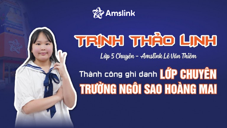 TRỊNH THẢO LINH VÀ HÀNH TRÌNH CHINH PHỤC KỲ THI CHUYỂN CẤP